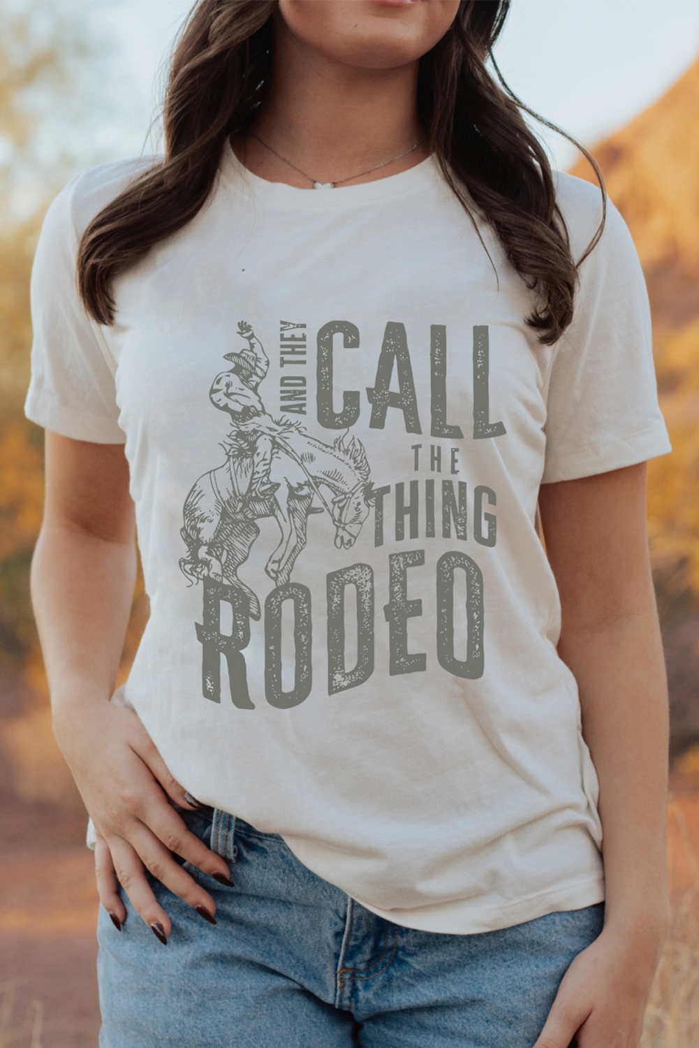 White AND THEY CALL THE THING RODEO Print Round Neck T Shirt - loveforevers